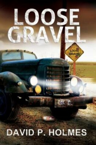 Cover of Loose Gravel