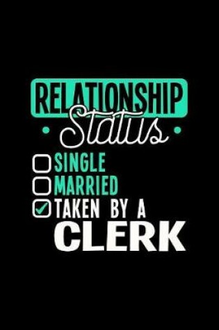 Cover of Relationship Status Taken by a Clerk