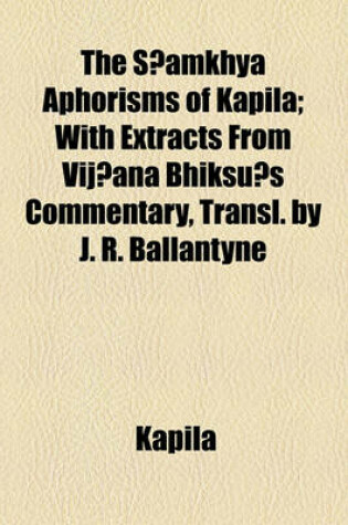 Cover of The S Mkhya Aphorisms