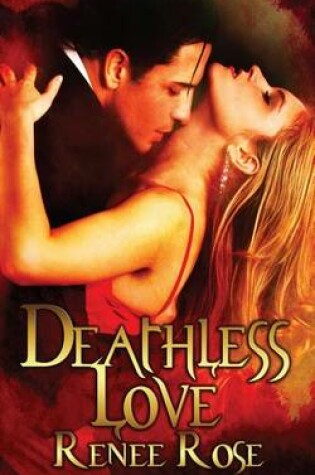 Cover of Deathless Love
