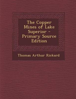 Book cover for The Copper Mines of Lake Superior - Primary Source Edition