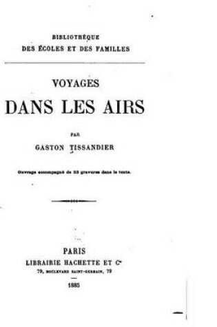 Cover of Voyages Dans Les Airs