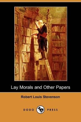 Book cover for Lay Morals and Other Papers (Dodo Press)