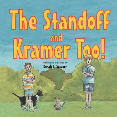 Book cover for The Standoff and Kramer Too!