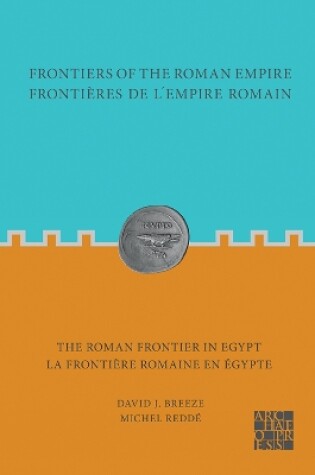 Cover of The Roman Frontier in Egypt