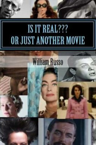 Cover of Is It Real ...or Just Another Movie