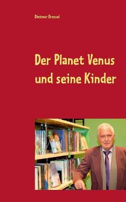 Book cover for Der Planet Venus und seine Kinder