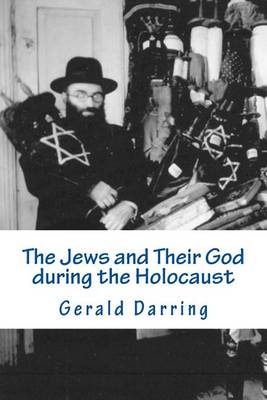 Book cover for The Jews and Their God during the Holocaust