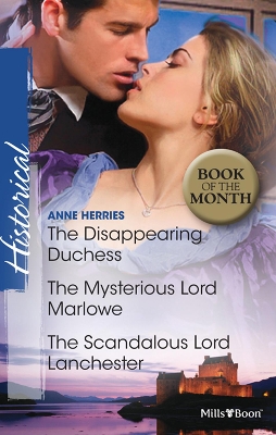 Book cover for The Disappearing Duchess/The Mysterious Lord Marlowe/The Scandalous Lord Lanchester