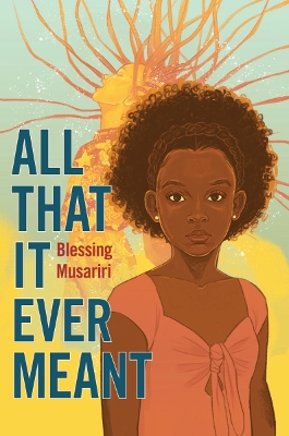 Book cover for All That It Ever Meant