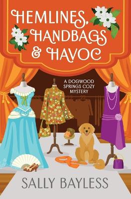 Book cover for Hemlines, Handbags & Havoc