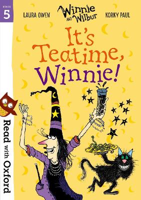 Book cover for Read with Oxford: Stage 5: Winnie and Wilbur: It's Teatime, Winnie!