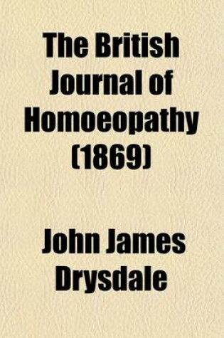 Cover of The British Journal of Homoeopathy (Volume 27)