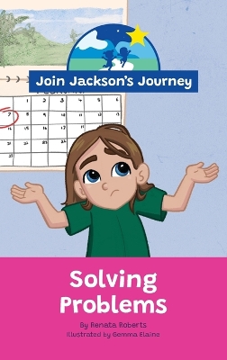 Book cover for JOIN JACKSON's JOURNEY Solving Problems