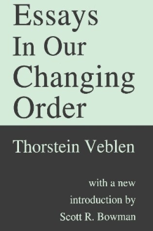 Cover of Essays in Our Changing Order