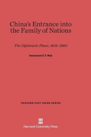 Cover of China's Entrance into the Family of Nations