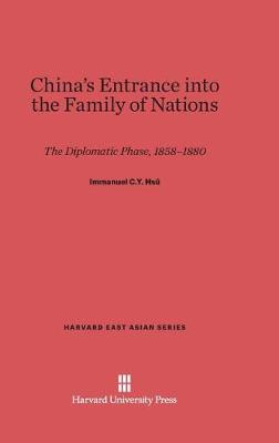 Cover of China's Entrance into the Family of Nations