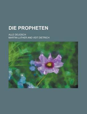 Book cover for Die Propheten; Alle Deudsch