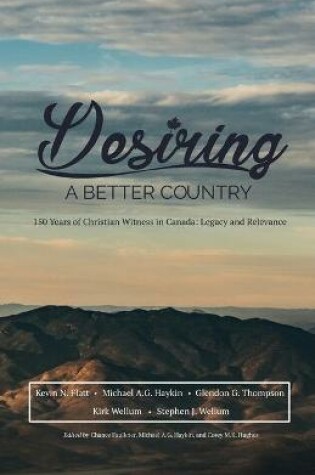 Cover of Desiring A Better Country