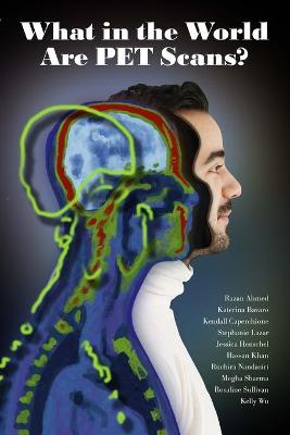 Book cover for What in the World are PET Scans?