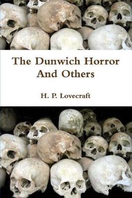 Book cover for The Dunwich Horror And Others