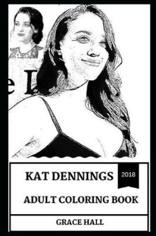 Cover of Kat Dennings Adult Coloring Book