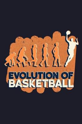 Book cover for Evolution of Basketball