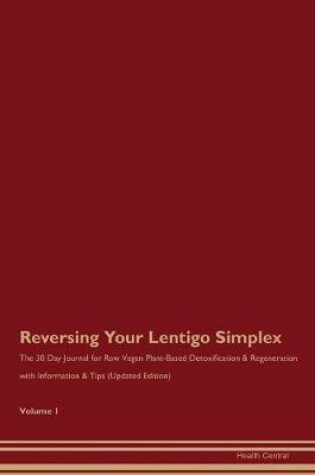 Cover of Reversing Your Lentigo Simplex