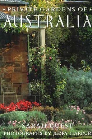 Cover of Private Gardens of Australia