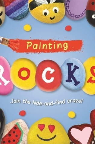 Cover of Painting ROCKS!