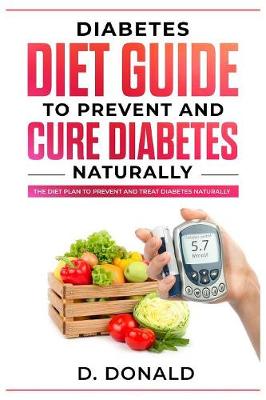 Book cover for Diabetes Diet Guide to Prevent and Cure Diabetes Naturally