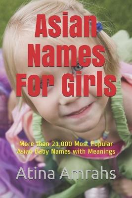 Book cover for Asian Names For Girls