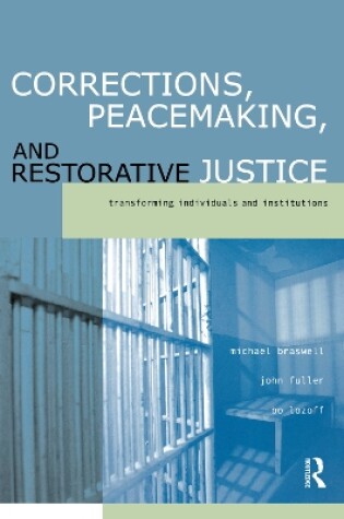 Cover of Corrections, Peacemaking and Restorative Justice