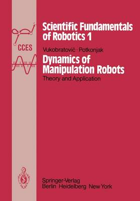 Book cover for Dynamics of Manipulation Robots