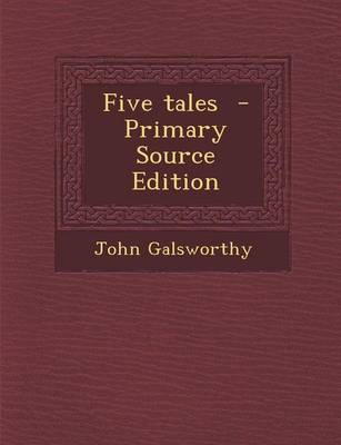 Book cover for Five Tales - Primary Source Edition