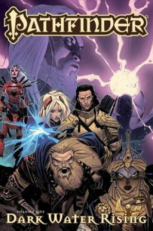 Cover of Pathfinder Volume 1: Dark Waters Rising