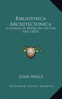 Book cover for Bibliotheca Architectonica