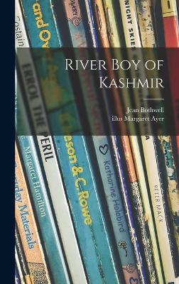 Book cover for River Boy of Kashmir