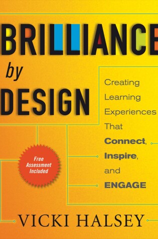 Cover of Brilliance by Design: Creating Learning Experiences That Connect, Inspire, and Engage