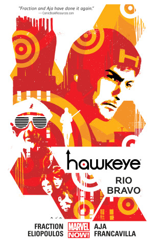 Book cover for Hawkeye Volume 4: Rio Bravo (marvel Now)