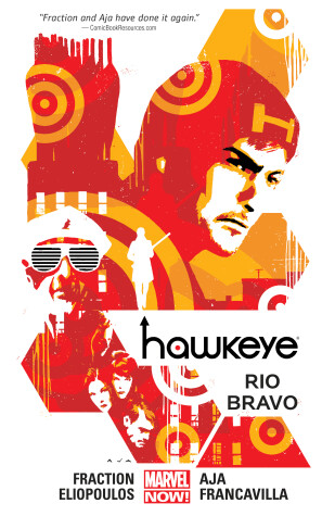 Book cover for Hawkeye Volume 4: Rio Bravo (Marvel Now)