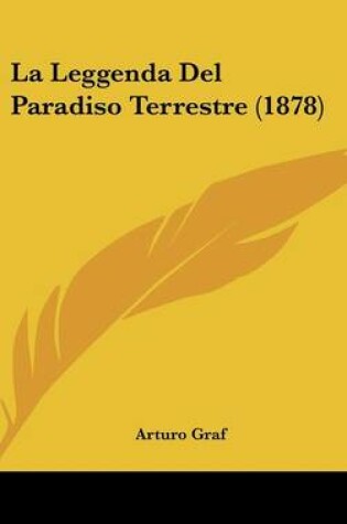 Cover of La Leggenda del Paradiso Terrestre (1878)