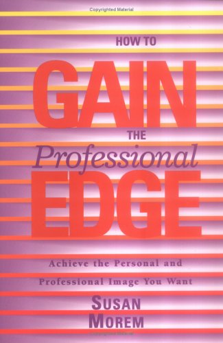 Book cover for How to Gain the Professional Edge