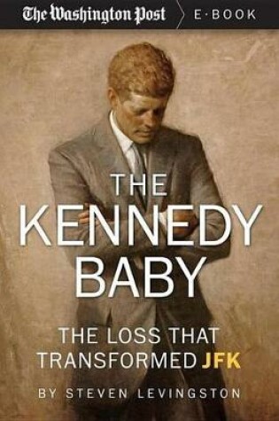 Cover of The Kennedy Baby
