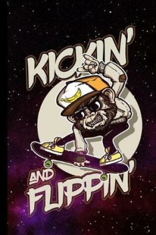 Cover of Kickin' And Flippin'
