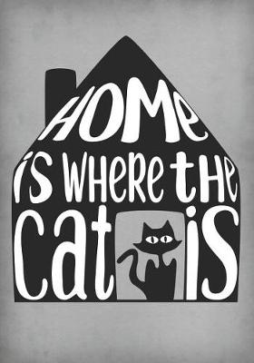 Book cover for Home Is Where the Cat Is