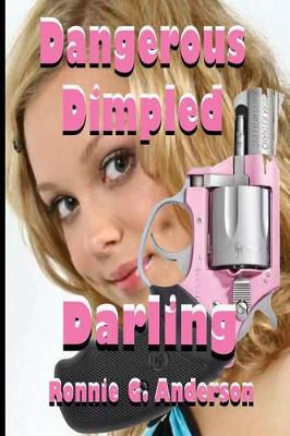 Book cover for Dangerous Dimpled Darling