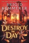 Book cover for Destroy the Day