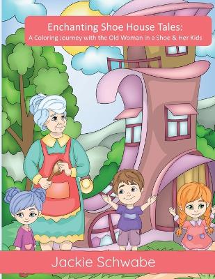 Book cover for Enchanting Shoe House Tales