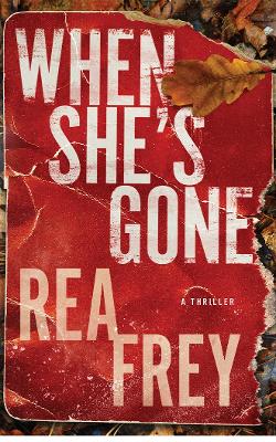 Book cover for When She's Gone